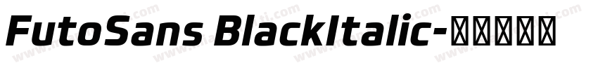 FutoSans BlackItalic字体转换